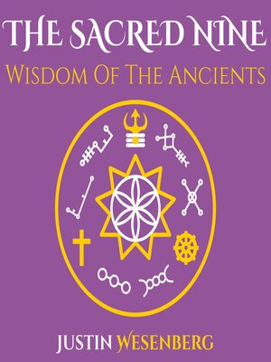 cover image of The Sacred Nine Wisdom of the Ancients